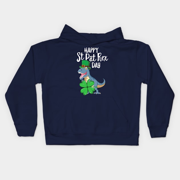 Happy St Pat Rex Day T-Shirt Dinosaur T-Rex Kids Boys Girls Kids Hoodie by 14thFloorApparel